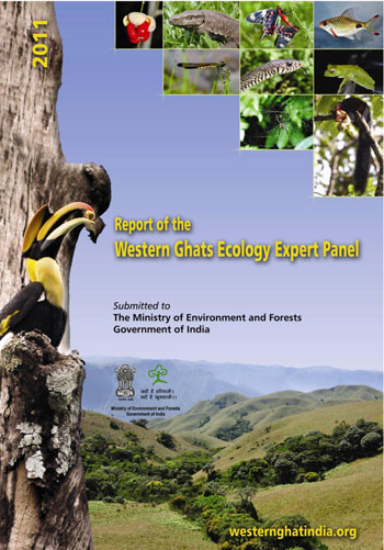 Report of the Western Ghats Ecology Expert Panel 2011